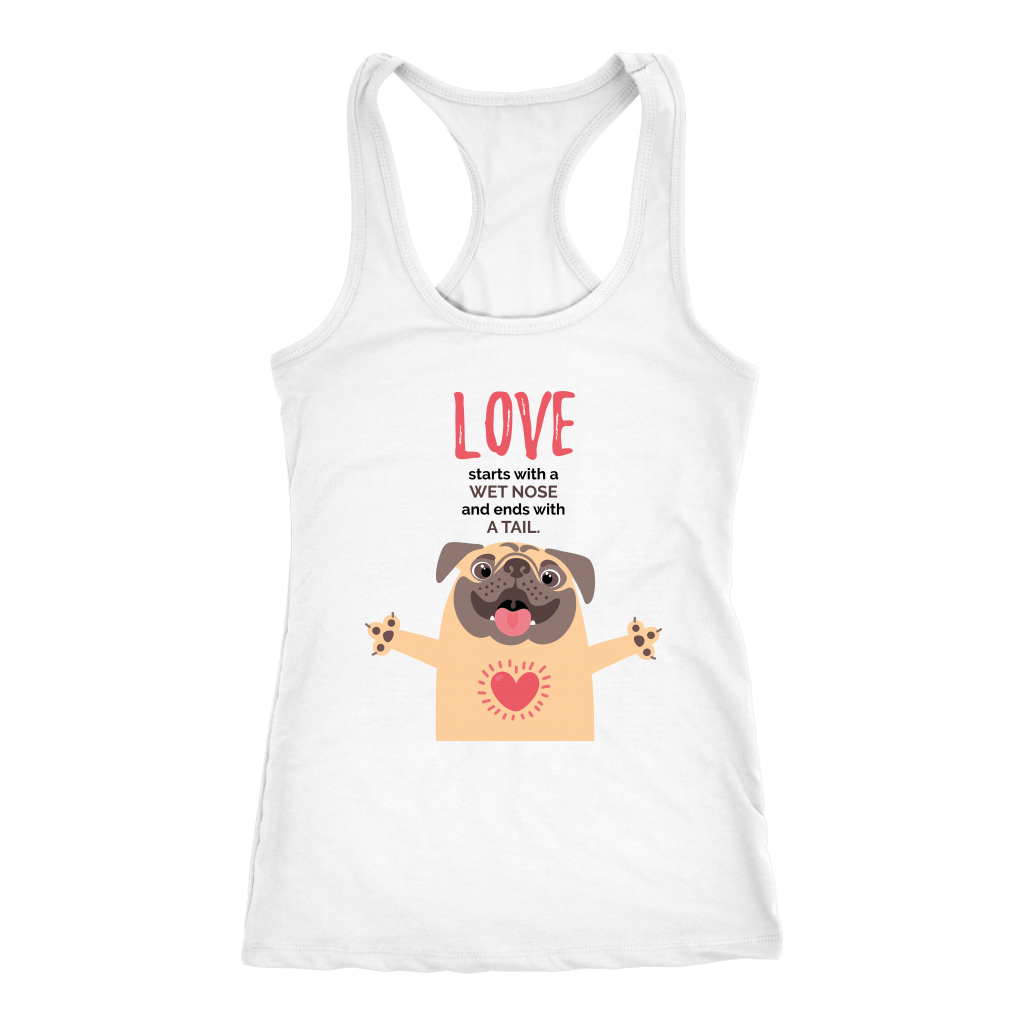 Love Starts With a Wet Nose Women's Shirt