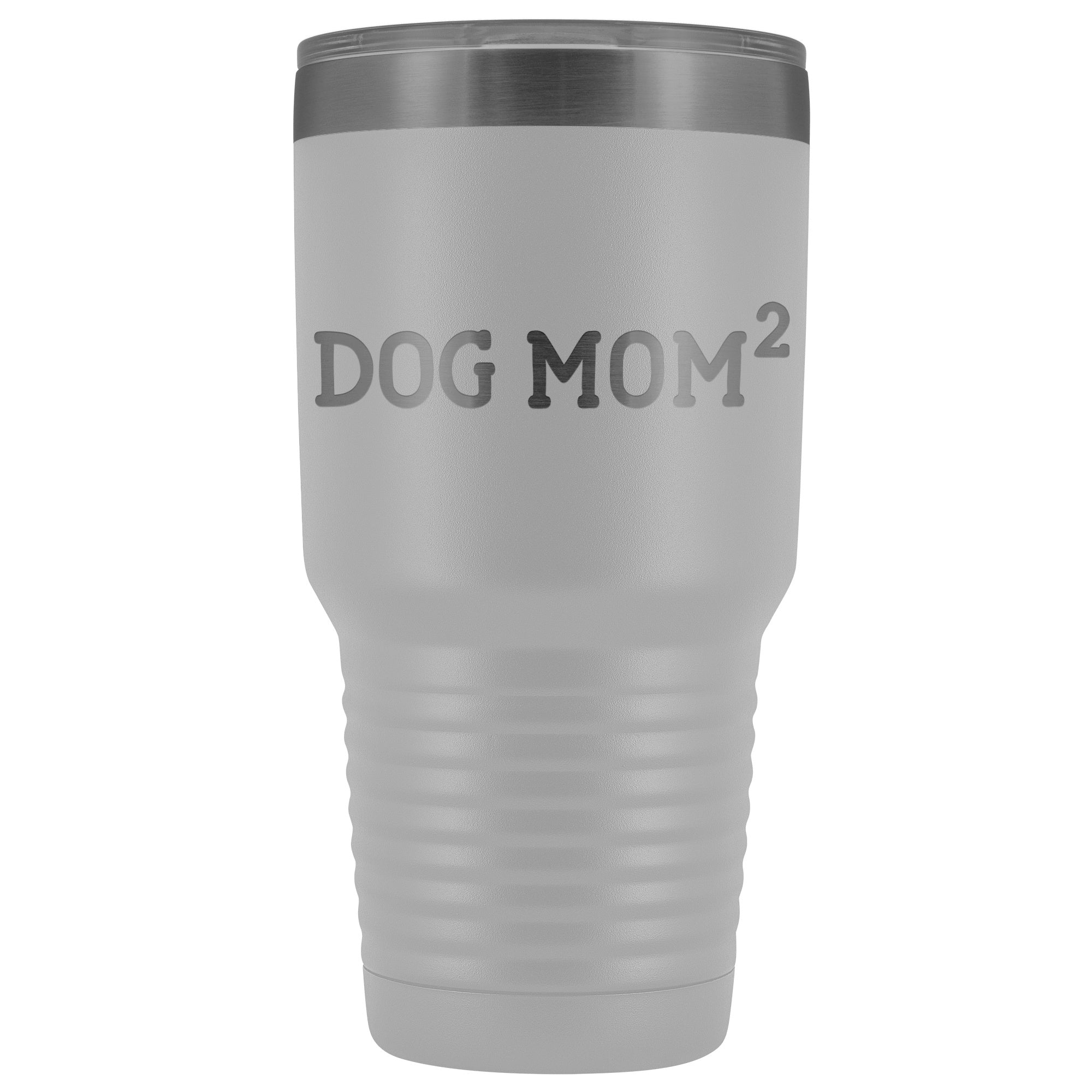 Dog Mom Squared 30 oz Tumbler