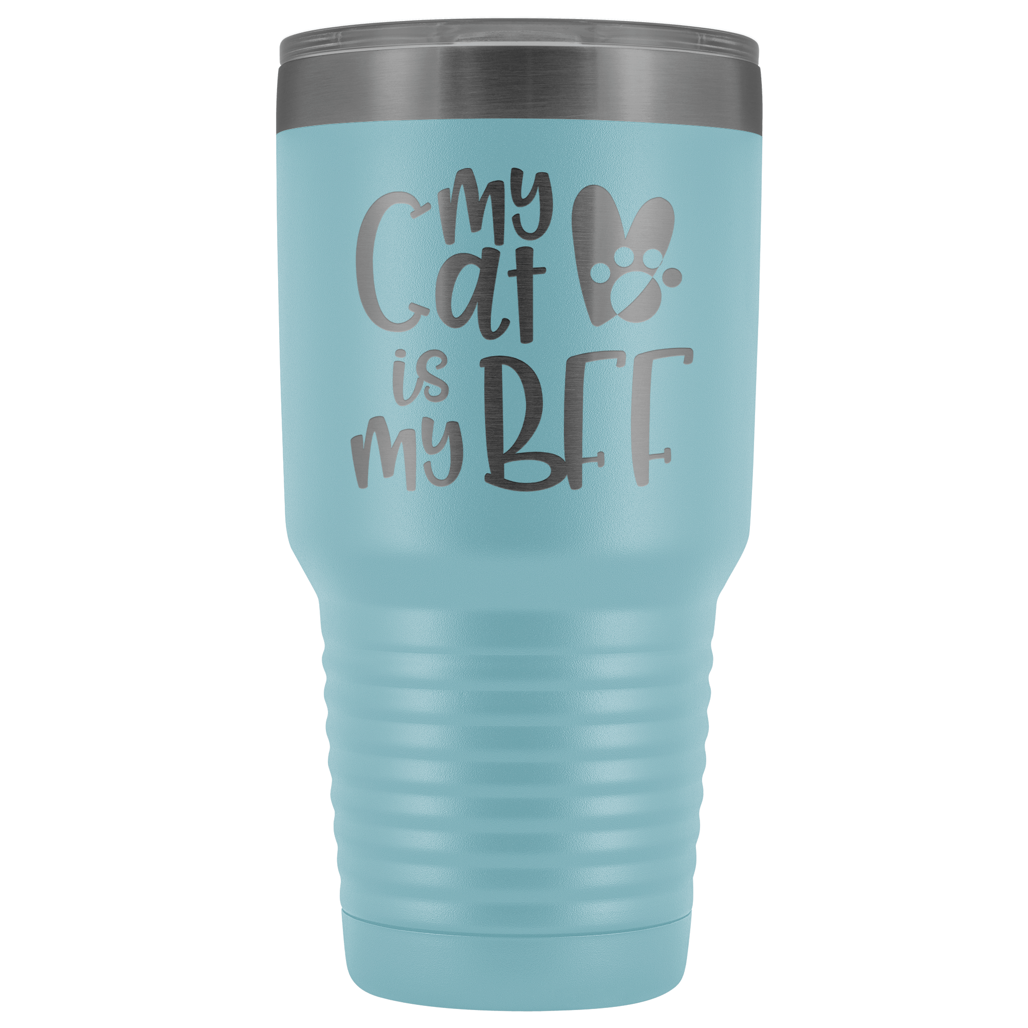 My Cat is My BFF 30 oz Tumbler