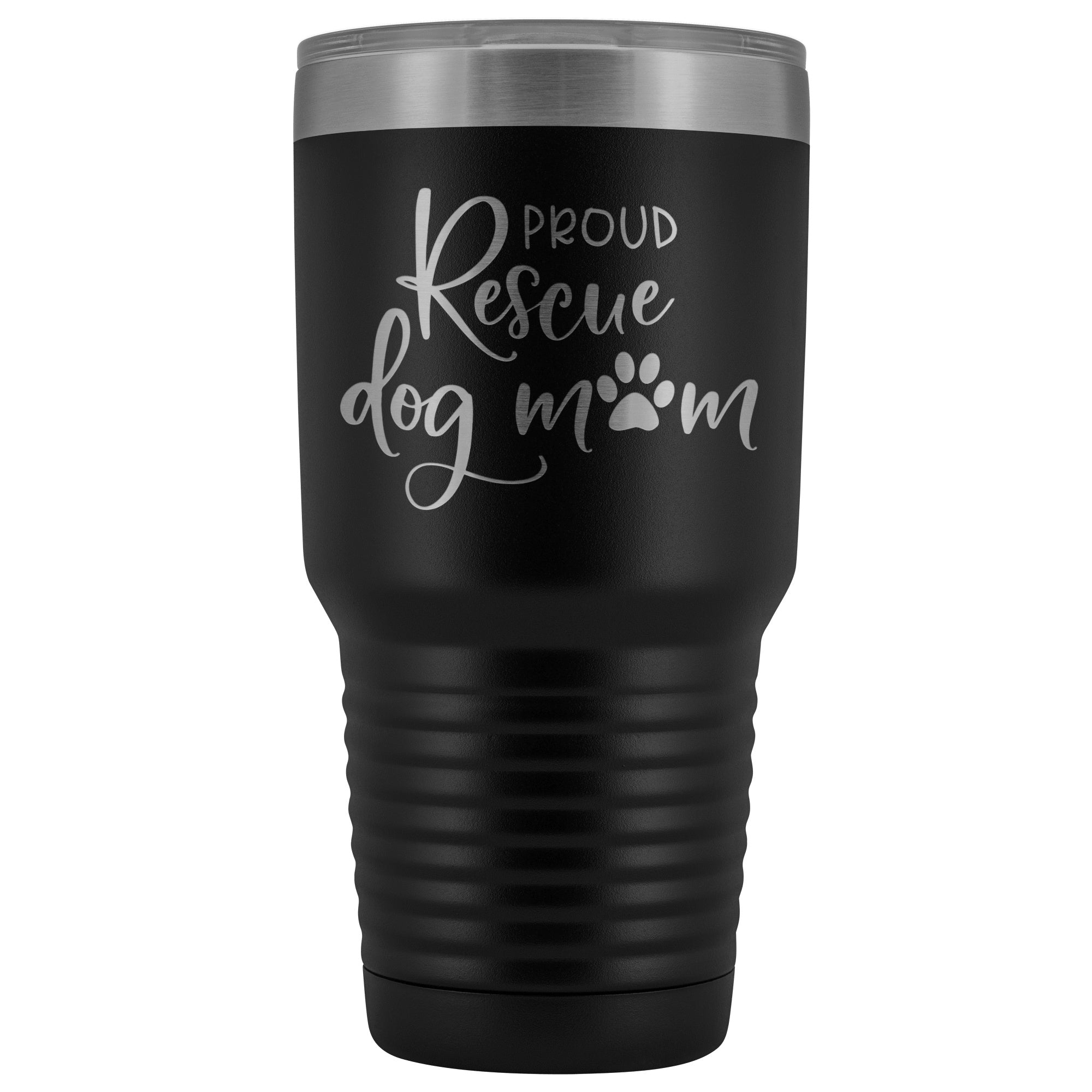 Proud Rescue Dog Mom 30 oz Tumbler