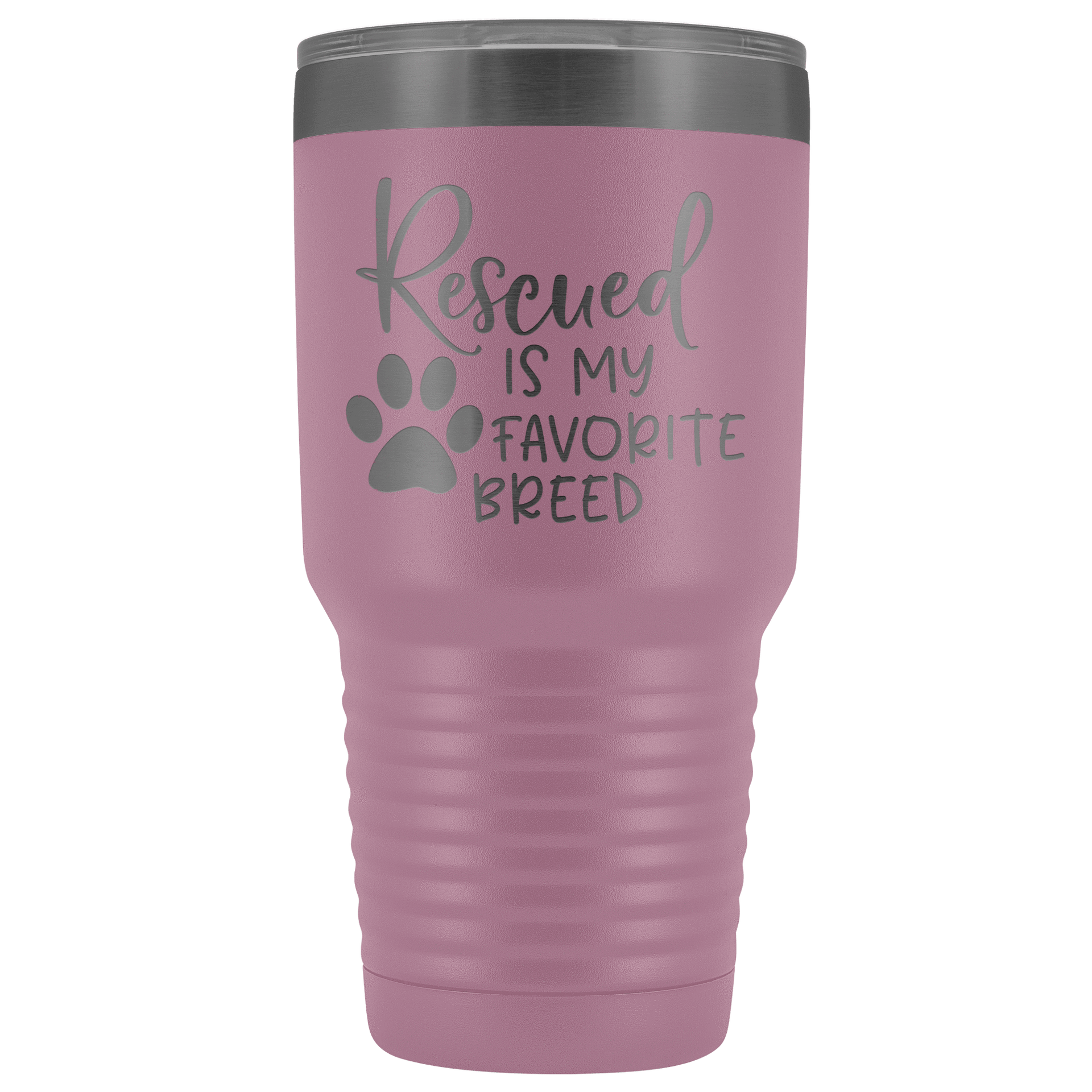 Rescued is My Favorite Breed 30 oz Tumbler – Bark Party